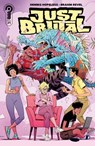 Just Brutal #1 (eBook) - Dennis Hopeless ; Marissa Louise ; Brahm Revel - 9781968063597