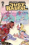 Just Brutal #3 (eBook) - Dennis Hopeless ; Marissa Louise ; Brahm Revel - 9781968063610