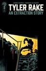 Tyler Rake: An Extraction Story #2 (eBook) - Ande Parks ; Ronda Pattison ; AndWorld Design ; Declan Shalvey - 9781968063962