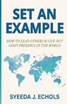 Set An Example - Syeeda Echols - 9781968092207