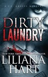 Dirty Laundry - Liliana Hart - 9781968140052