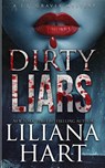 Dirty Liars - Liliana Hart - 9781968140151