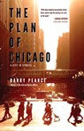 The Plan of Chicago: A City in Stories - Barry Pearce - 9781968148119