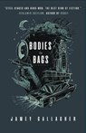 Bodies in Bags - Jamey Gallagher - 9781968148355