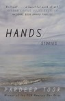 Hands - Pardeep Toor - 9781968148362