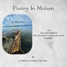Poetry In Motion - Gordon Steklenburg - 9781968324490