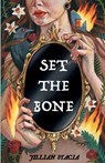 Set the Bone - Jillian Stacia - 9781968451073