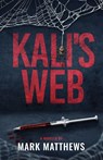 Kali's Web - Mark Matthews - 9781968532031