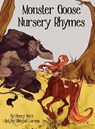 Monster Goose Nursery Rhymes - Henry Herz - 9781968532253
