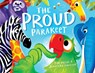 The Proud Parakeet - Tim Bailie - 9781968532260