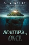 Beautiful, Once - Dalia - 9781968532475
