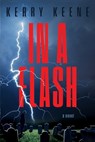 In a Flash - Kerry Keene - 9781968548025