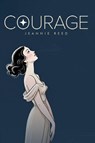 Courage - Jeannie Reed - 9781968619534