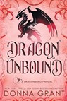 Dragon Unbound - Donna Grant - 9781968707286