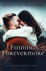 Finding Forevermore - Kelly Jo Wilson - 9781968785017