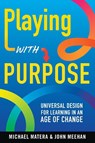Playing with Purpose - Michael Matera ; John Meehan - 9781968898113