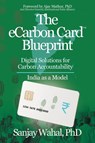 The eCarbon Card(TM) Blueprint - Sanjay Wahal - 9781968919023