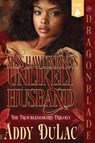 Miss Hawthorne's Unlikely Husband - Addy Du Lac - 9781969349058