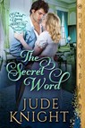 Knight, J: Secret Word - Jude Knight - 9781969349072