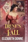Irene's Fall - Elizabeth Donne - 9781969349621