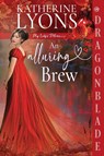 An Alluring Brew - Katherine Lyons - 9781969349829