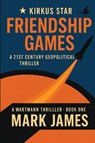 Friendship Games - Mark James - 9781969608001