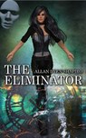 The Eliminator - Allan Dyen-Shapiro - 9781969655418