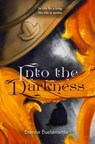 Into The Darkness - Brenna Bustamante - 9781969751202