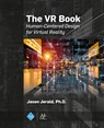 The VR Book - Jason Jerald - 9781970001129
