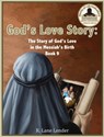 God's Love Story Book 9 - R Lane Lender - 9781970032161
