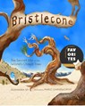Bristlecone: The Secret Life of the World's Oldest Tree - Alexandra Siy - 9781970039030
