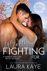 Worth Fighting For: A Warrior Fight Club/Big Sky Novella - Kristen Proby - 9781970077094