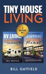 Tiny House Living - Bill Oatfield - 9781970177039