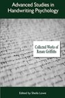 Advanced Studies in Handwriting Psychology - Renate Griffiths - 9781970181524