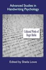 Advanced Studies in Handwriting Psychology - Collected Works of Roger Rubin - Roger Rubin - 9781970181593