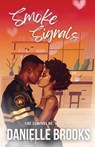 Smoke Signals - Danielle Brooks - 9781970670004