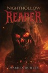 Nighthollow Reaper - Mark Buhler - 9781971095226