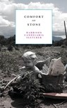 Comfort of Stone - Harrison Candelaria Fletcher - 9781971740034