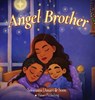 Angel Brother - Stewanna Dasari - 9781972128060
