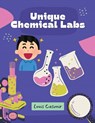 Unique Chemical Labs - Louis Casimir - 9781972696361