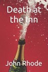 Death at the Inn - RHODE,  John - 9781973504832