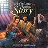 A Christmas Bedtime Story - David B (Lehigh University) Williams - 9781973600275
