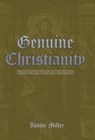 Genuine Christianity - Justin (Auburn University USA) Miller - 9781973612049