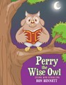 Perry the Wise Owl - Ron Bennett - 9781973615033