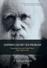 Darwin'S Secret Sex Problem - F Lagard Smith - 9781973617075