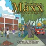 Curious Maxx Pt.#2 He's at It Again - Joyce B Whaley - 9781973683216
