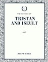 The Romance of Tristan and Iseult - Joseph Bedier - 9781973953050