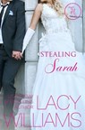Stealing Sarah: a Cowboy Fairytales spin-off - Lacy Williams - 9781973997290