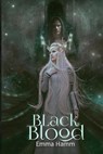 Black Blood - Emma Hamm - 9781974207152