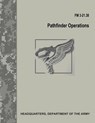 Pathfinder Operations (FM 3-21.38) - Department Of the Army - 9781974428816
